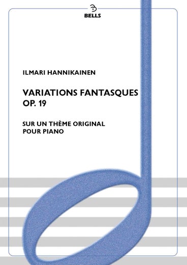 Hannikainen, Ilmari: Variations fantasques, Op. 19