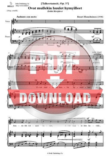 Hannikainen, Ilmari: Ovat mullekin huulet hymyilleet